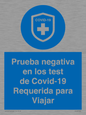 (ES)MP7040: Prueba negativa en los test de Covid-19 Requerida para Viajar