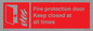 FP10634: Fire protection door Keep closed at all times