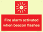 FP10636: Fire alarm activated when beacon flashes