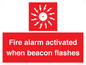 FP10636: Fire alarm activated when beacon flashes