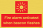FP10636: Fire alarm activated when beacon flashes