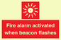 FP10636: Fire alarm activated when beacon flashes