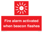 FP10636: Fire alarm activated when beacon flashes