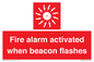 FP10636: Fire alarm activated when beacon flashes