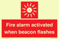 FP10636: Fire alarm activated when beacon flashes