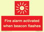 FP10636: Fire alarm activated when beacon flashes
