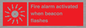 FP10636: Fire alarm activated when beacon flashes