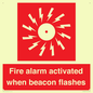 FP10636: Fire alarm activated when beacon flashes