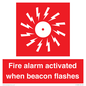 FP10636: Fire alarm activated when beacon flashes