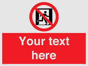 FP10957: Custom prohibition: No emergency exit