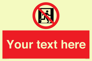 FP10957: Custom prohibition: No emergency exit