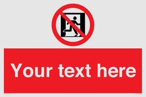 FP10957: Custom prohibition: No emergency exit