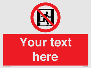 FP10957: Custom prohibition: No emergency exit