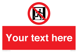 FP10957: Custom prohibition: No emergency exit