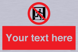 FP10957: Custom prohibition: No emergency exit