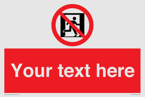 FP10957: Custom prohibition: No emergency exit