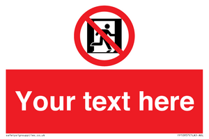 FP10957: Custom prohibition: No emergency exit