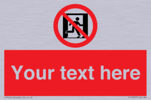 FP10957: Custom prohibition: No emergency exit