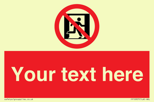 FP10957: Custom prohibition: No emergency exit