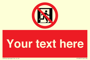 FP10957: Custom prohibition: No emergency exit