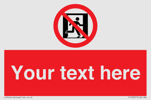 FP10957: Custom prohibition: No emergency exit