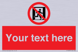 FP10957: Custom prohibition: No emergency exit