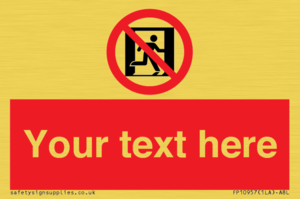 FP10957: Custom prohibition: No emergency exit