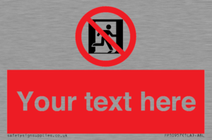 FP10957: Custom prohibition: No emergency exit