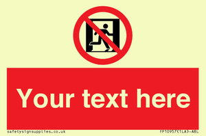FP10957: Custom prohibition: No emergency exit
