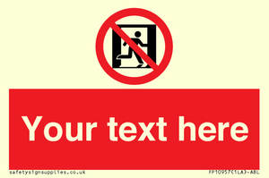 FP10957: Custom prohibition: No emergency exit