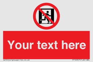FP10957: Custom prohibition: No emergency exit