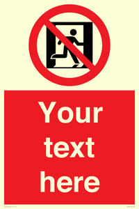 FP10957: Custom prohibition: No emergency exit
