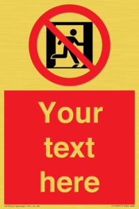 FP10957: Custom prohibition: No emergency exit