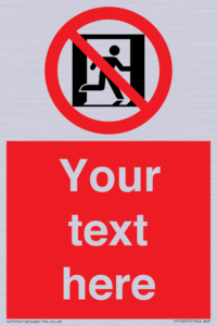 FP10957: Custom prohibition: No emergency exit