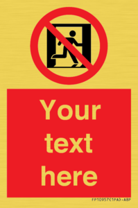 FP10957: Custom prohibition: No emergency exit