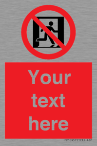 FP10957: Custom prohibition: No emergency exit