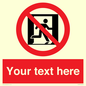 FP10957: Custom prohibition: No emergency exit