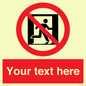 FP10957: Custom prohibition: No emergency exit