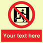 FP10957: Custom prohibition: No emergency exit