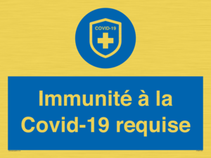 (FR)MP7036: Immunité à la Covid-19 requise