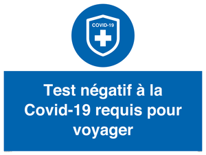 (FR)MP7040: Test négatif à la Covid-19 requis pour voyager