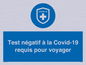 (FR)MP7040: Test négatif à la Covid-19 requis pour voyager