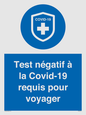 (FR)MP7040: Test négatif à la Covid-19 requis pour voyager