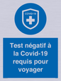 (FR)MP7040: Test négatif à la Covid-19 requis pour voyager