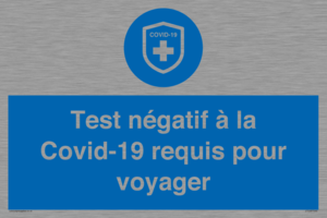 (FR)MP7040: Test négatif à la Covid-19 requis pour voyager