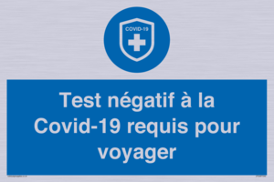 (FR)MP7040: Test négatif à la Covid-19 requis pour voyager
