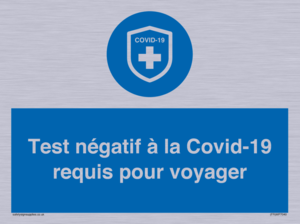 (FR)MP7040: Test négatif à la Covid-19 requis pour voyager