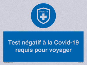 (FR)MP7040: Test négatif à la Covid-19 requis pour voyager