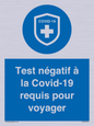 (FR)MP7040: Test négatif à la Covid-19 requis pour voyager