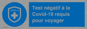 (FR)MP7040: Test négatif à la Covid-19 requis pour voyager